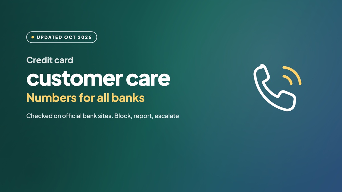 Credit Card Customer Care Numbers for All Banks in India (2026)