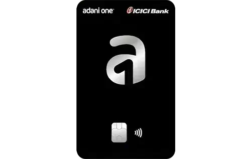Adani One ICICI Signature Credit Card by ICICI Bank