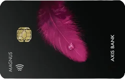 Axis Bank Magnus Credit Card by Axis Bank