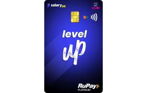 CUB SalarySe Level Up Credit Card by City Union Bank